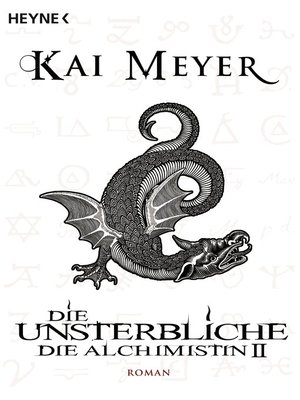 cover image of Die Unsterbliche--Die Alchimistin II